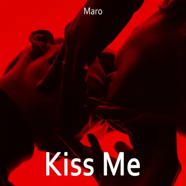 Kiss Me