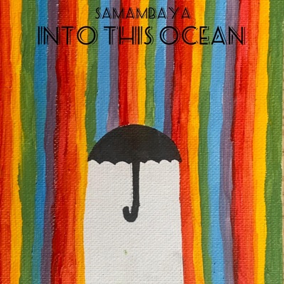 Into This Ocean (feat. Josefina Schiller & Elijah Tucker) - Single