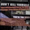 Don't Kill Yourself, You'll Die Anyway artwork