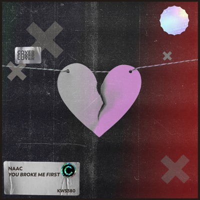 You Broke Me First - Single