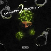 Danger 2 Society artwork