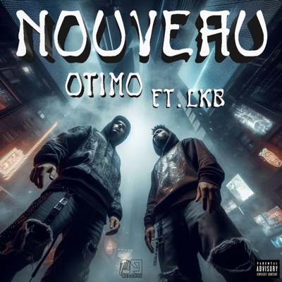 NOUVEAU (feat. LKB) - Single
