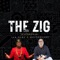 The Zig - Jah Born & MouseQuake lyrics