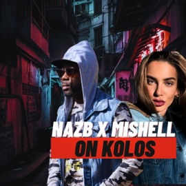 On Kolos (feat. Mishell) Nazb