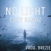 No Light (feat. Brezie) - Single - Cory Bandz