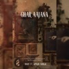 Ghar Aajana (feat. Aman Singh) - Single