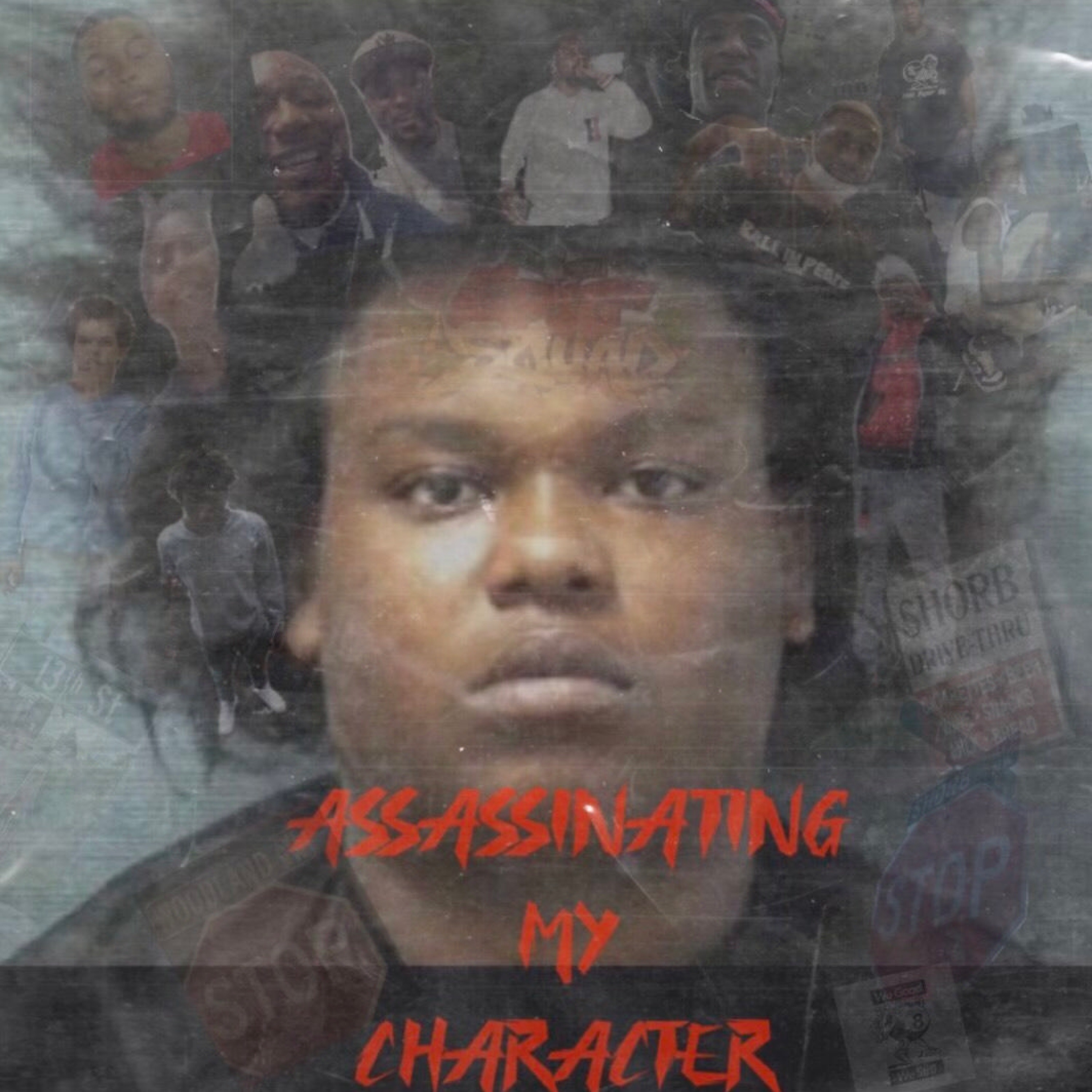 Assassinating My Character