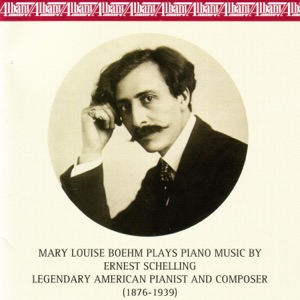 Piano Music By Ernest Schelling