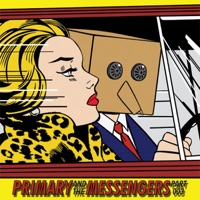 Primary and the Messengers, Pt. 3 - Single - Primary