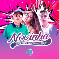 Novinha - Single - THIAGO PRADO, Laritssa & DJ Lano SP