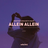 Allein Allein (feat. Malou) - Single - Innerverse & Helsloot