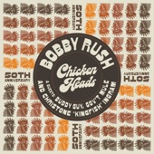 Christone "Kingfish" Ingram - Chicken Heads (feat. Bobby Rush)
