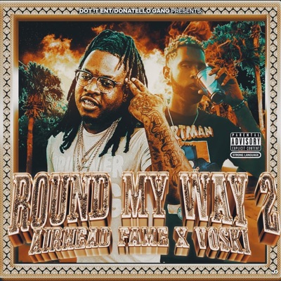 Round My Way 2: Side A