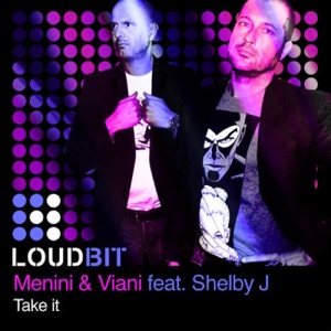 Take It (feat. Shelby J) [Main Mix]