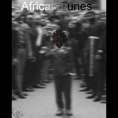 African Tunes - Single
