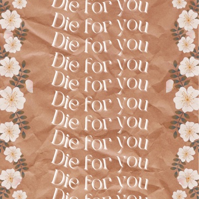 Die For You - Single