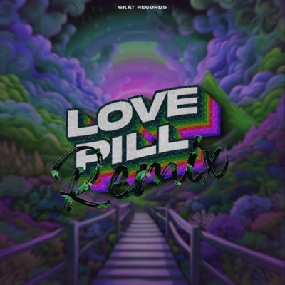 Love Pill - Single