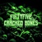 Cracked Bones - Ryanlv lyrics