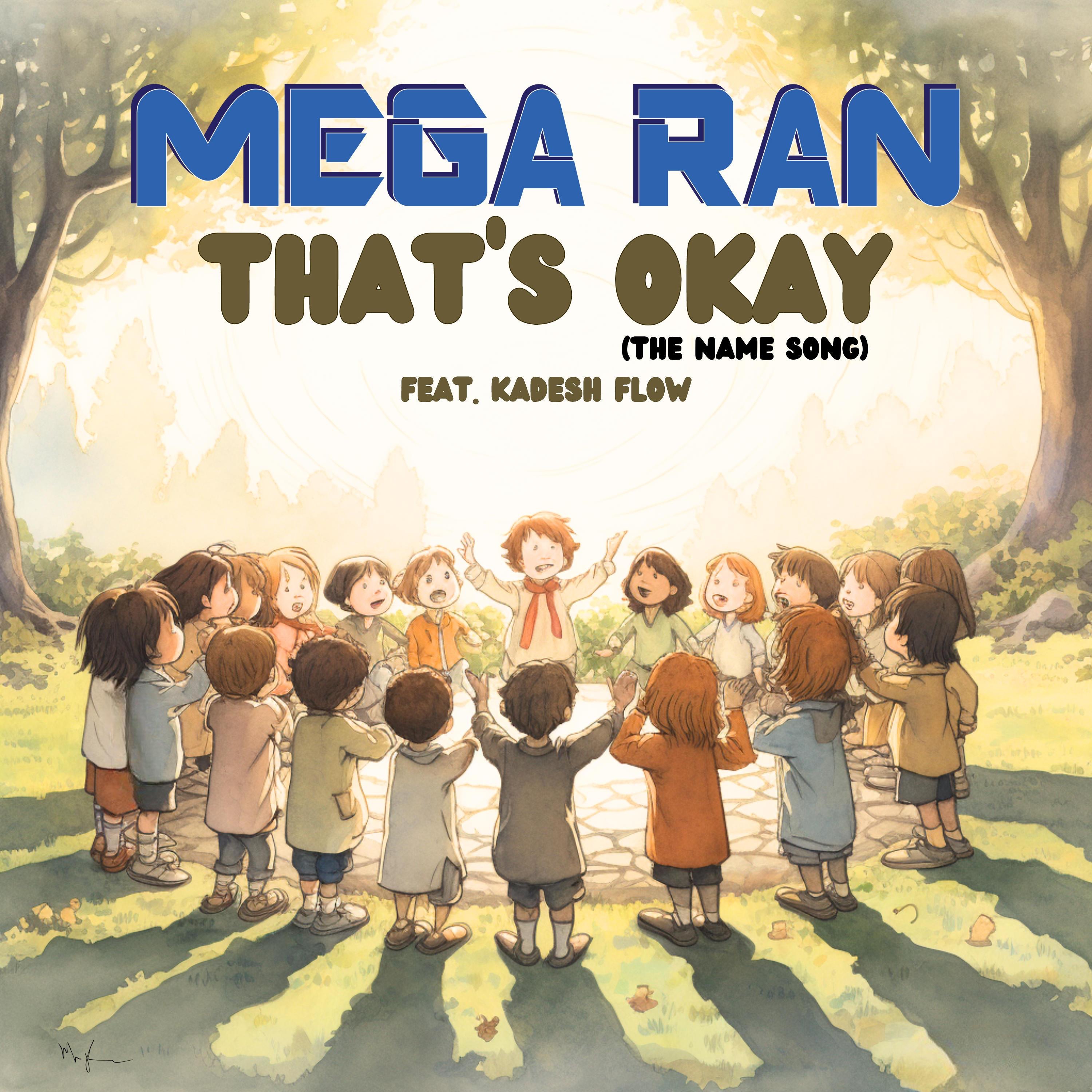 That's Okay (feat. Kadesh Flow) - Single