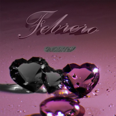 Febrero - EP