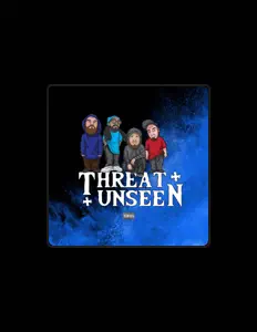 Escucha a Threat Unseen, mira videos musicales, lee su biografía, consulta las fechas de las gira y más.
