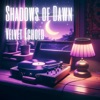 Shadows of Dawn - Single