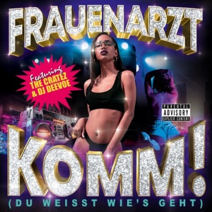 Komm! (Du weisst wie‘s geht) [feat. The Cratez & DeeVoe]