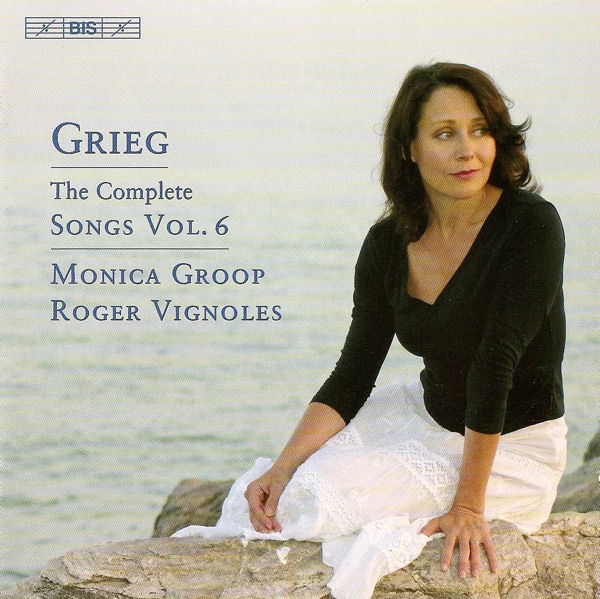 Grieg, E.: Songs (Complete), Vol. 6