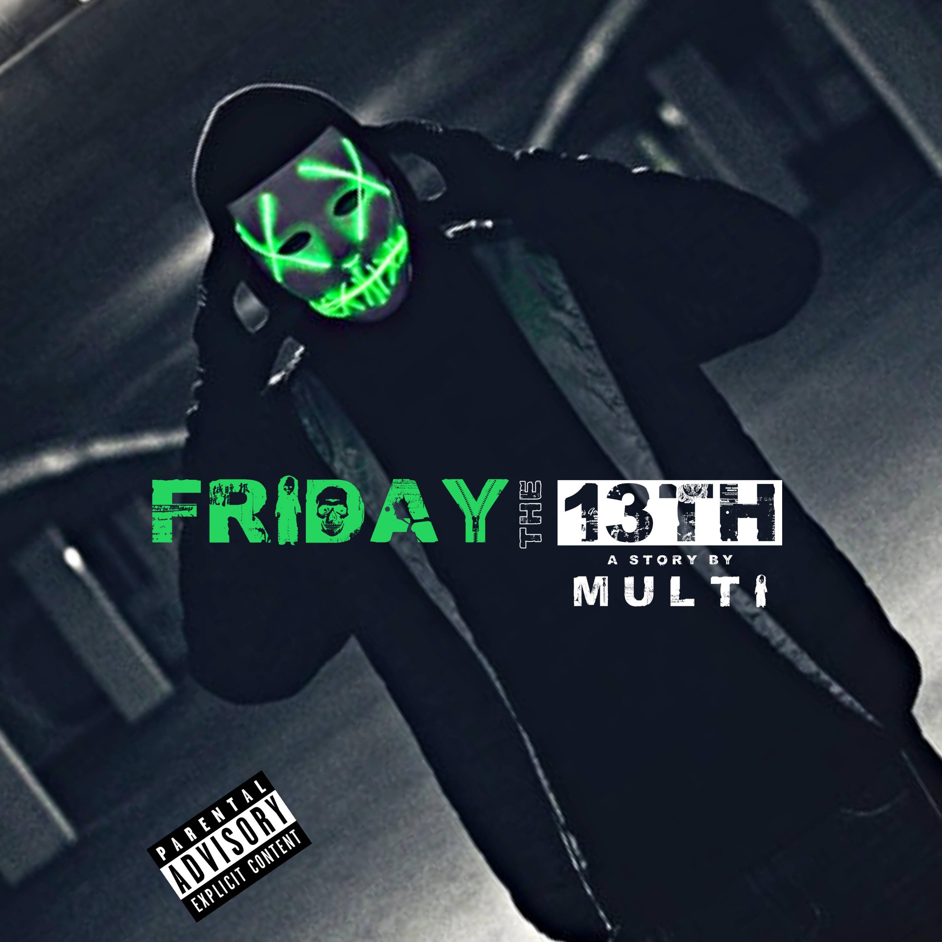 Friday the 13th (The Mixtape)