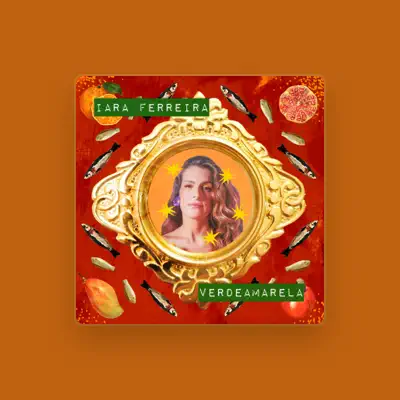 Listen to Iara Ferreira, watch music videos, read bio, see tour dates & more!