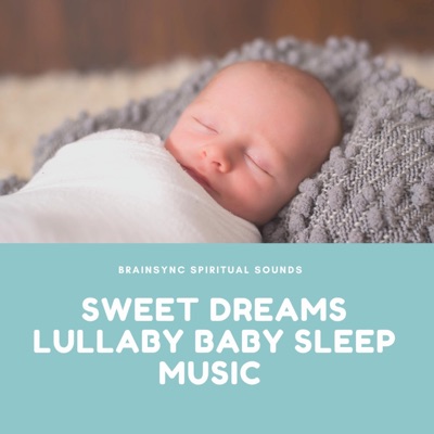 Brain Sync Spiritual Sounds - Super Relaxing Bedtime Lullaby Sweet Dreams Inner Peace Relaxation Lucid Dreams Focus Deep Sleep Migraine Relief Creativity OBE Money Manifestation Studying Ambience, Background Music Baby Music Law of Attraction 432 hz delta alpha theta waves
