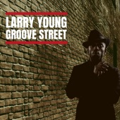 Larry Young - Sweet Lorraine