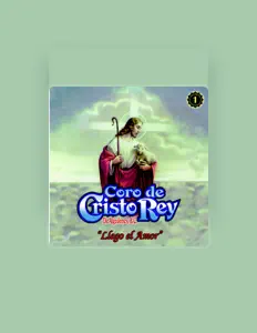 Listen to Coro De Cristo Rey, watch music videos, read bio, see tour dates & more!