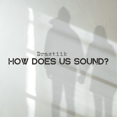 How does Us sound? - Single