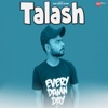 Talash - Single