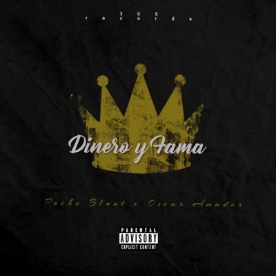 Dinero y Fama (feat. Oscar Amador) - Single