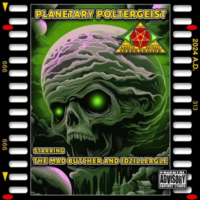 Planetary Poltergeist (feat. The MAD Butcher & Idzilleagle) - Single