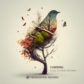 Cubering - Treehouse Dreams