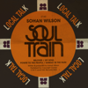Soul Train - Sohan Wilson