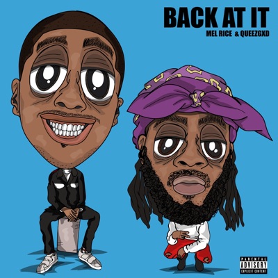 Back at It (feat. QueezGxd) - EP