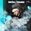 La Traición - Single