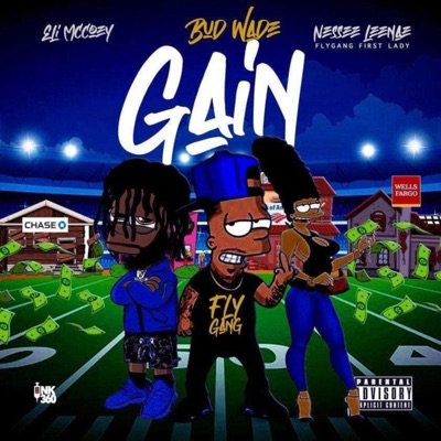 Gain (feat. Eli Mccoey & Nesee Leeñae) - Single