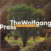 The Wolfgang Press - Going South