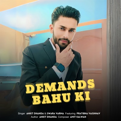 Demands Bahu Ki (feat. Pratibha Vaishnav) - Single