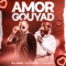 Amor Gouyad (feat. Dj Madj) artwork