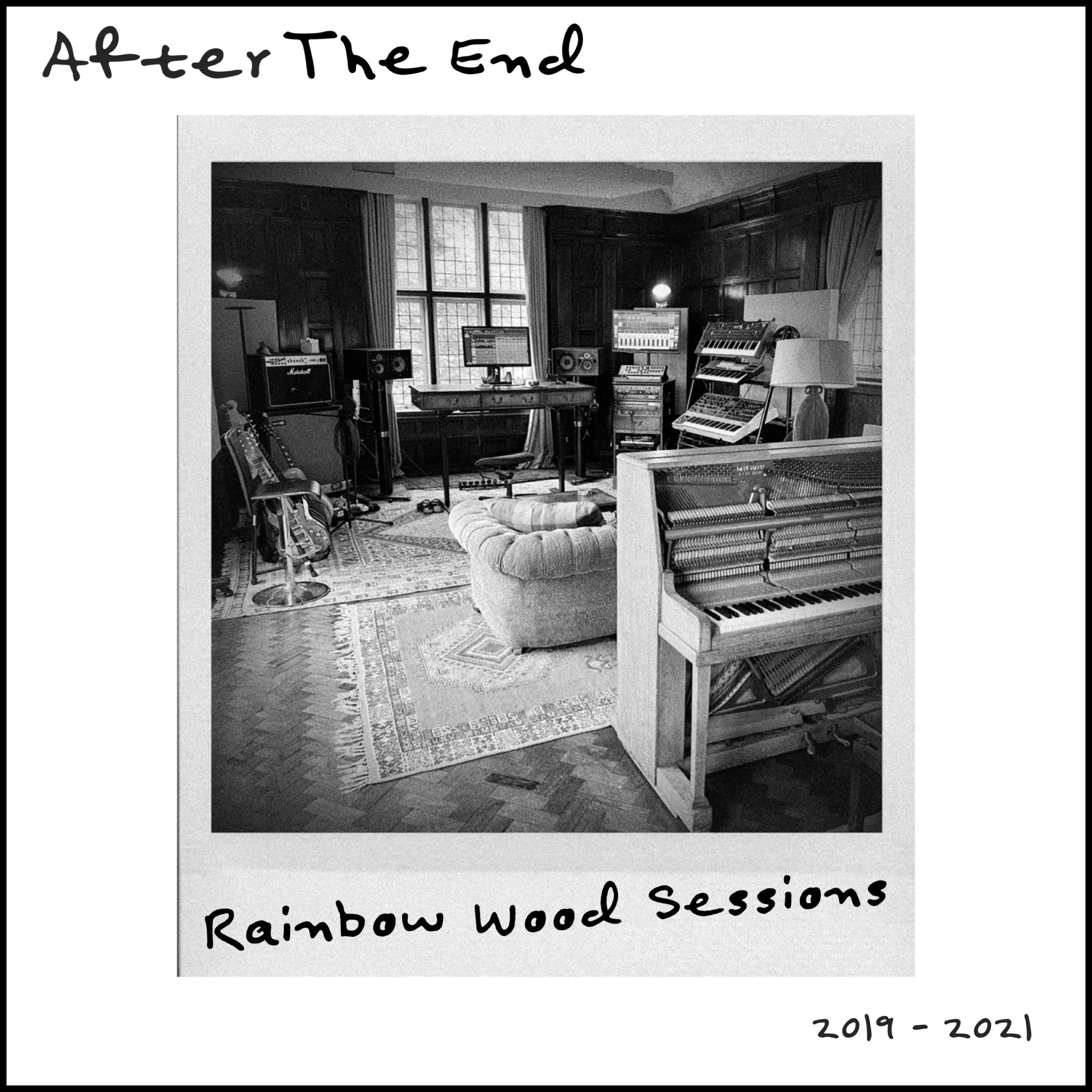After the End (Rainbow Wood Sessions)