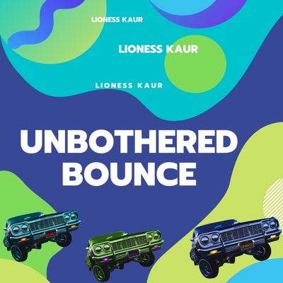 Unbothered Bounce - Single
