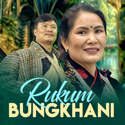 Rukum BungKhani - Sumitra Budha & Gopal Pun Magar Shingron