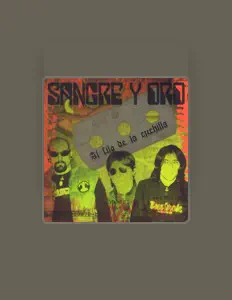 Dengarkan Sangre y Oro, tonton video musik, baca bio, lihat tanggal tur & lainnya!