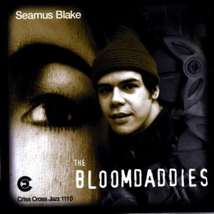The Bloomdaddies (feat. Chris Cheek, Jesse Murphy, Jorge Rossy & Dan Reiser)